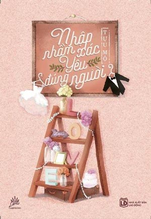 Nhập Nhầm Xác, Yêu Đúng Người!