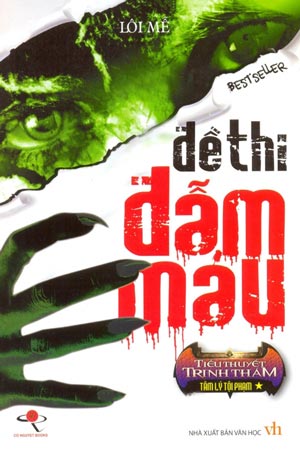 Đề Thi Đẫm Máu