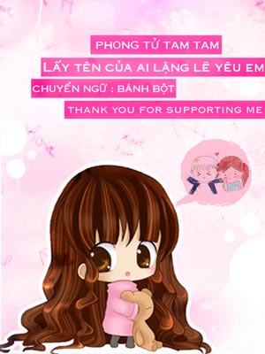 Lấy Tên Ai Lặng Lẽ Yêu Em