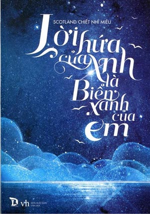 Lời Hứa Của Anh Là Biển Xanh Của Em