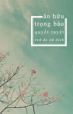 Ân hữu trọng báo