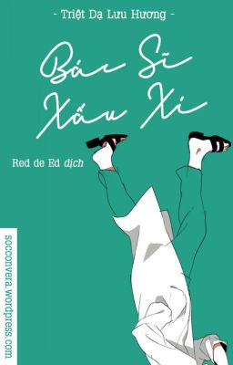 Bác sĩ xấu xí