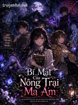 Bí Mật Của Nông Trại Ma Ám