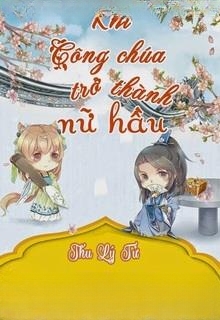 Công Chúa Trở Thành Nữ Hầu