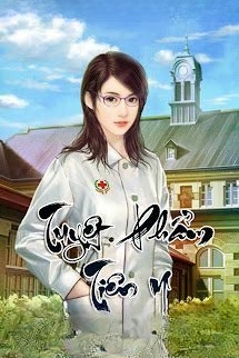 Tuyệt Phẩm Tiên Y