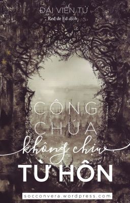 Công chúa không chịu từ hôn