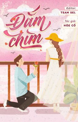 Đắm chìm - Hoè Cố