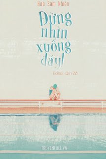 Đừng Nhìn Xuống Đáy