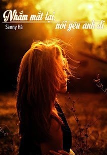 Nhắm Mắt Lại, Nói Yêu Anh Đi