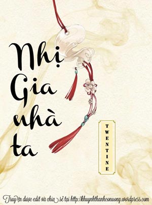 Nhị Gia Nhà Ta