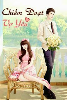 Chiếm Đoạt Vợ Yêu