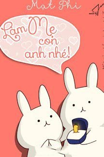 Làm Mẹ Con Anh Nhé