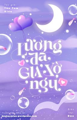 Lương đa giả vờ ngủ - Tần Tam Kiến.