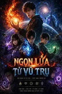 Ngọn Lửa Từ Vũ Trụ