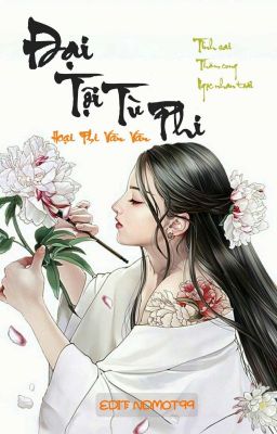 Tình sai thâm cung ngọc nhan toái: đại tội tù phi - Hoại Phi Vãn Vãn