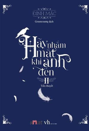 Hãy Nhắm Mắt Khi Anh Đến