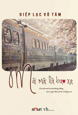 Mãi Mãi Là Bao Xa