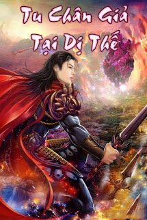 Tu Chân Giả Tại Dị Thế
