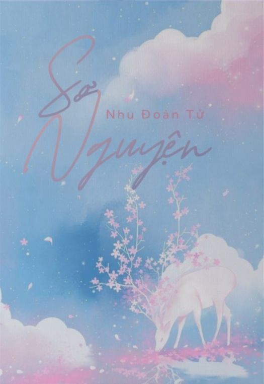 SƠ NGUYỆN I NHU ĐOÀN TỬ