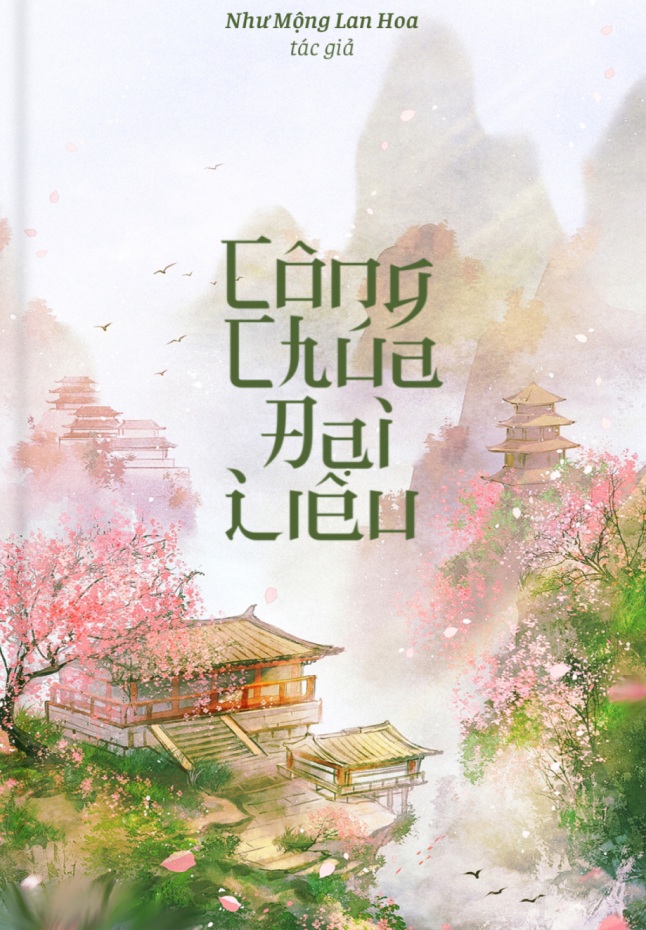 CÔNG CHÚA ĐẠI LIÊU | NHƯ MỘNG LAN HOA