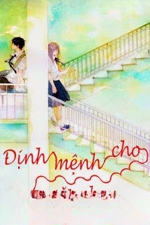 Định Mệnh Cho Ta Gặp Nhau
