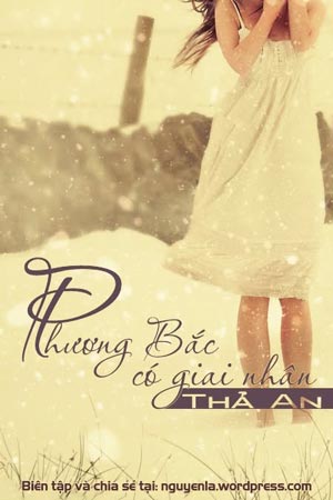 Phương Bắc Có Giai Nhân