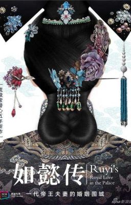 Hậu Cung Như Ý Truyện-Lưu Liễm Tử
