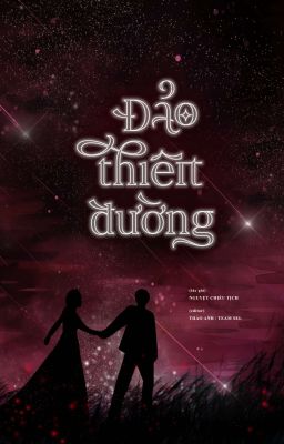 Đảo thiên đường - Nguyệt Chiếu Tịch
