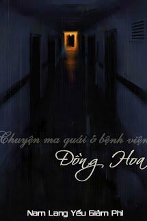 Chuyện Ma Quái Ở Bệnh Viện Đồng Hoa