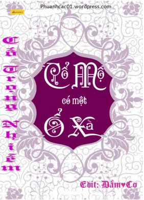 Cổ Mộ Có Một Ổ Xà