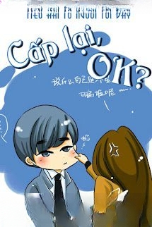 Cấp lại, OK?