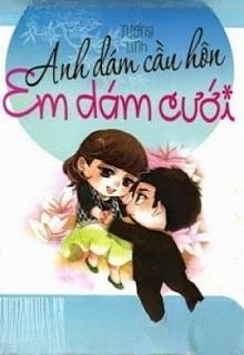 Anh Dám Cầu Hôn Em Dám Cưới