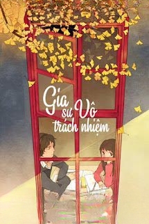Gia Sư Vô Trách Nhiệm