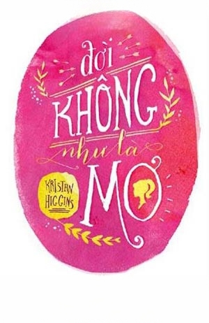 Đời Không Như Là Mơ