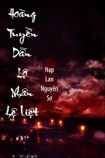 Hoàng Tuyền Dẫn Lộ Nhân Hệ Liệt