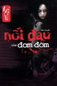 Nỗi Đau Của Đom Đóm